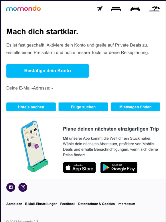 Willkommen bei momondo. Bitte bestätige deine E-Mail-Adresse