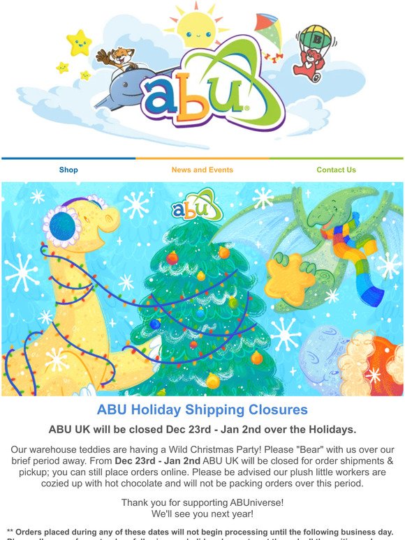 [UK] Don't Get Stuck Out In The Cold! ABU will be closing Dec 23rd - Jan - 2nd for the Holidays!