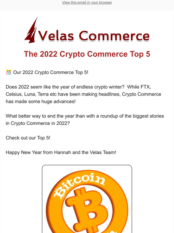 🎊 Check out our 2022 Crypto Commerce Top 5!