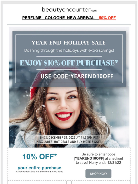 Year End Holiday Sale | Save 10% Off Purchase*