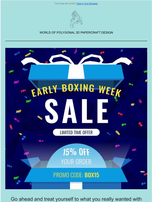 Keep Celebrating With Early Boxing Week: Everyone Gets 15% Off! ⛄