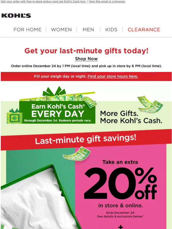 Kohl's It's not too late! Take 20 off to finish up your gifting. Milled