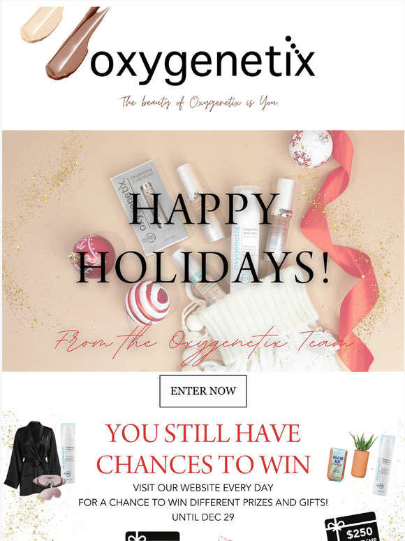 Happy Holidays from Oxygenetix ❄️ You Can Still Win!