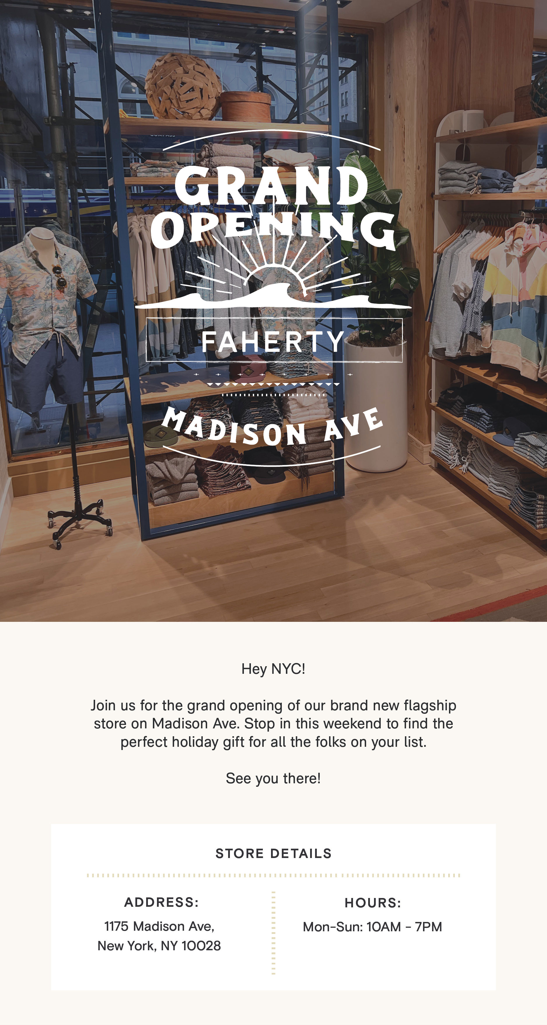 Faherty NOW OPEN Madison Ave NYC Milled