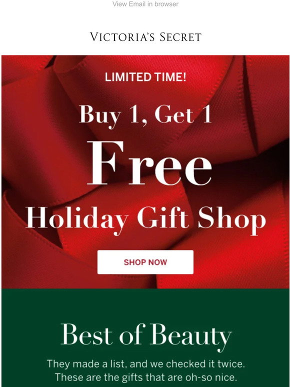 Victoria's Secret Buy 1, Get 1 FREE at our Holiday Milled