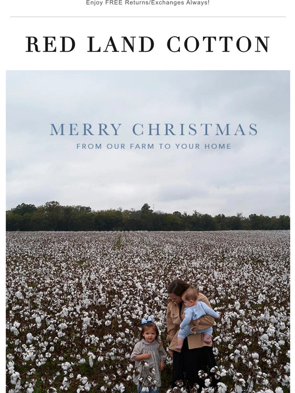 Red Land Cotton Merry Christmas From Red Land Cotton! Milled