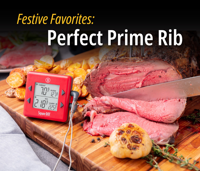 ThermoWorks Merry Christmas! Prime Rib Temps for Perfect Medium Rare