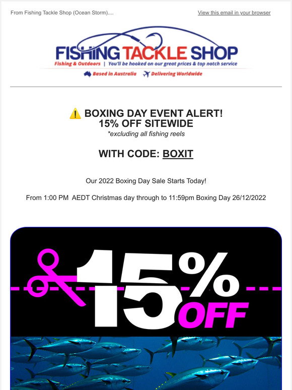 Ocean Storm Fishing Tackle: Boxing Day Sale at Fishing Tackle Shop - On Now