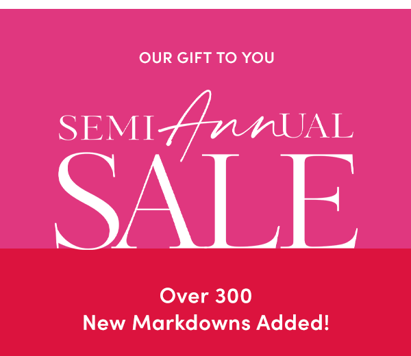 Semi Annual Sale