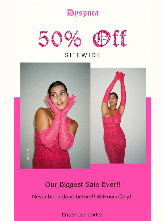 50% OFF SITEWIDE* 🎉✨💅