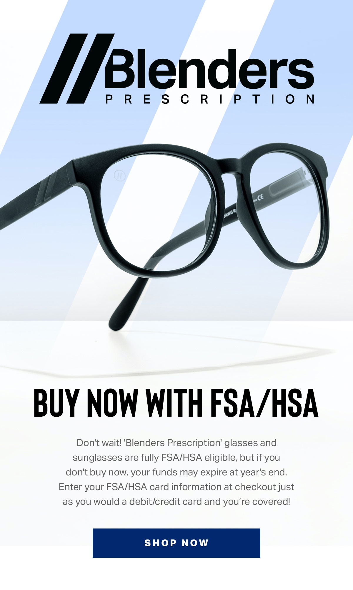 Blenders Eyewear Saw Something You Liked? Pay With Your FSA Before