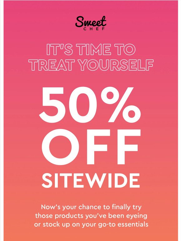 50% off SITEWIDE starts now