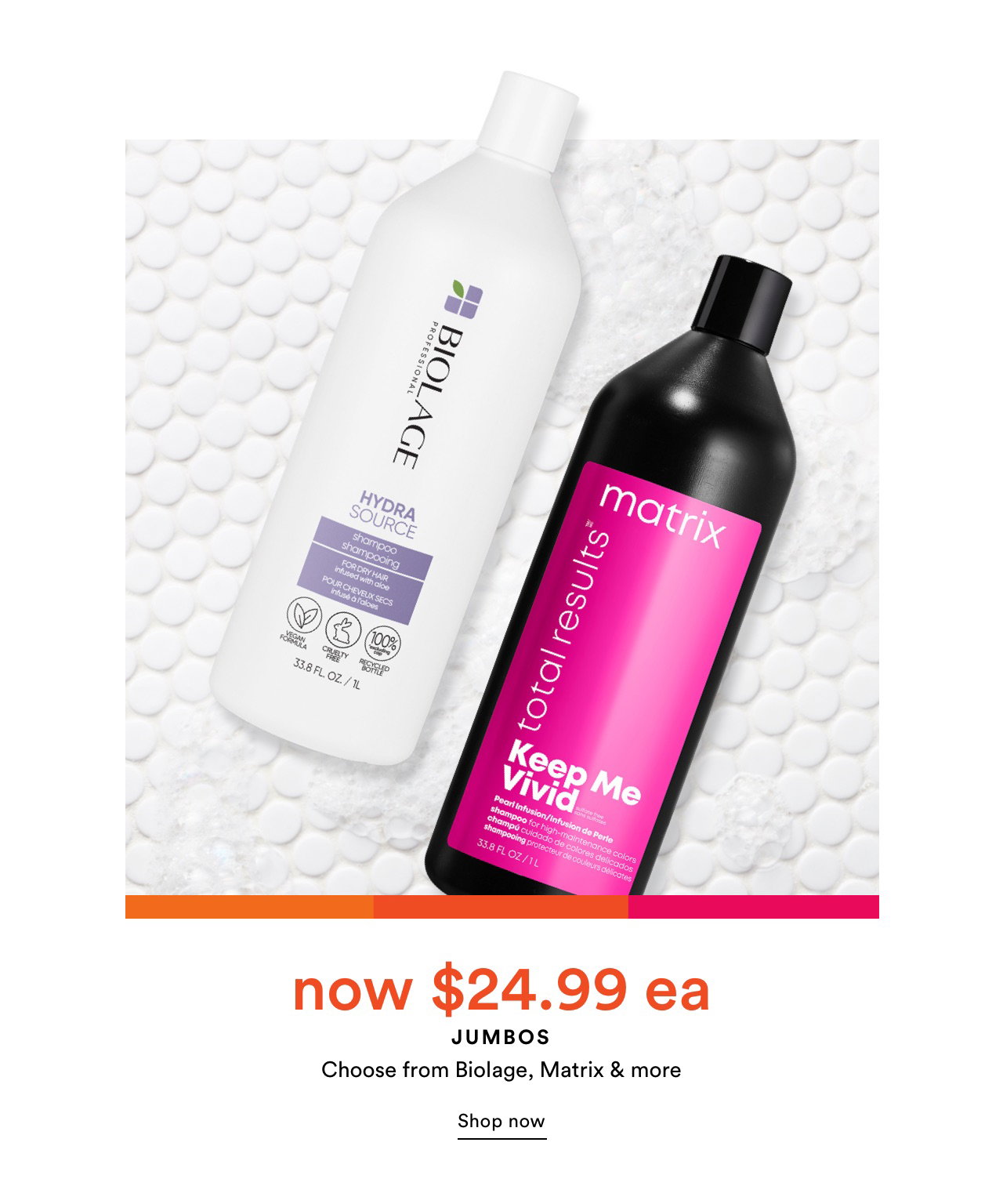 Now $24.99 ea | Select Jumbos