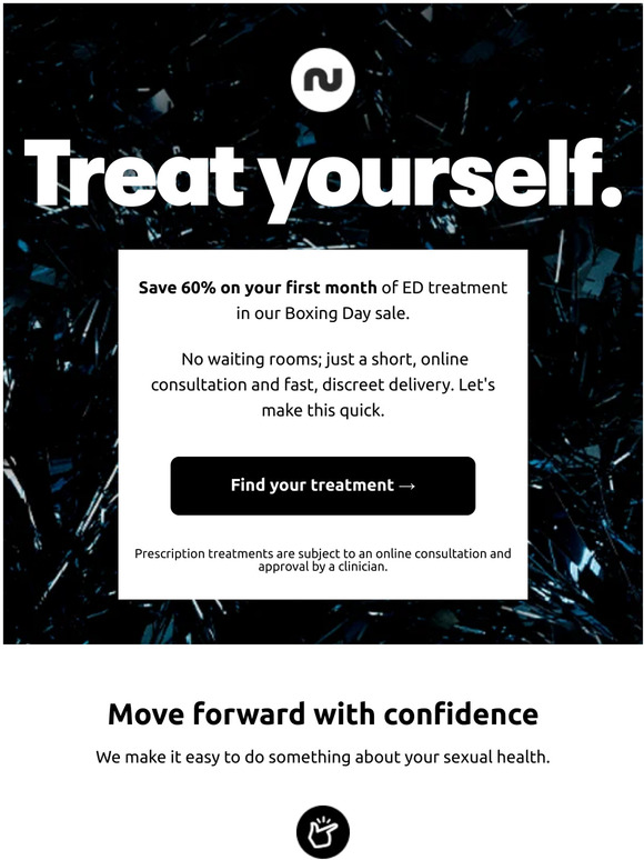 Boxing Day sale: save 60% on your first month of treatment