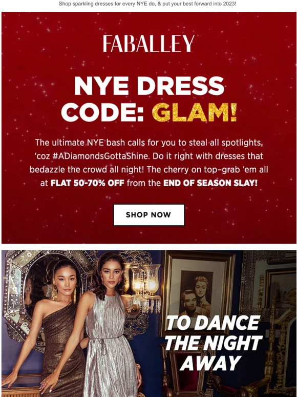 Dress To The Nines Through NYE Night! ✨