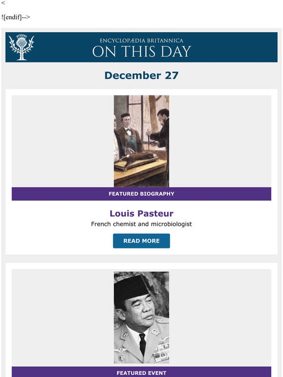 Dutch transfer of Indonesian sovereignty , Louis Pasteur is featured, and more from Britannica