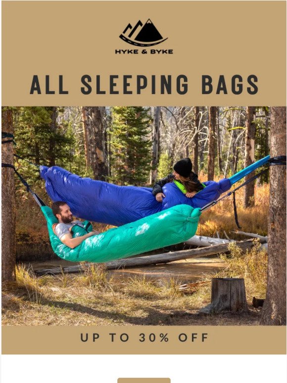 All sleeping bags up to 30% off 🏕️