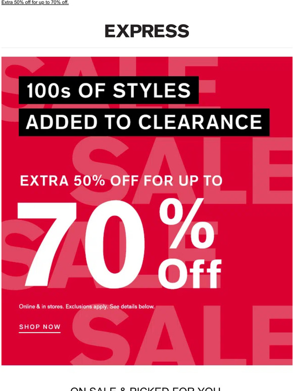 Express Clearance sale! 🙌 100s OF NEW STYLES ADDED Milled
