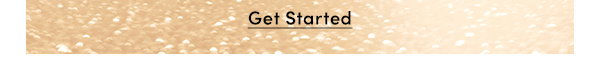 Get Started