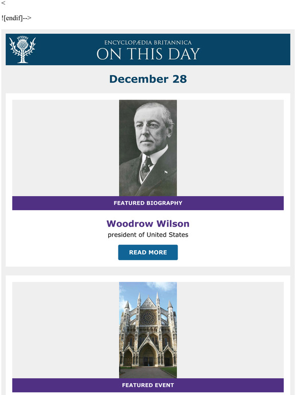 Westminster Abbey opened, Woodrow Wilson is featured, and more from Britannica