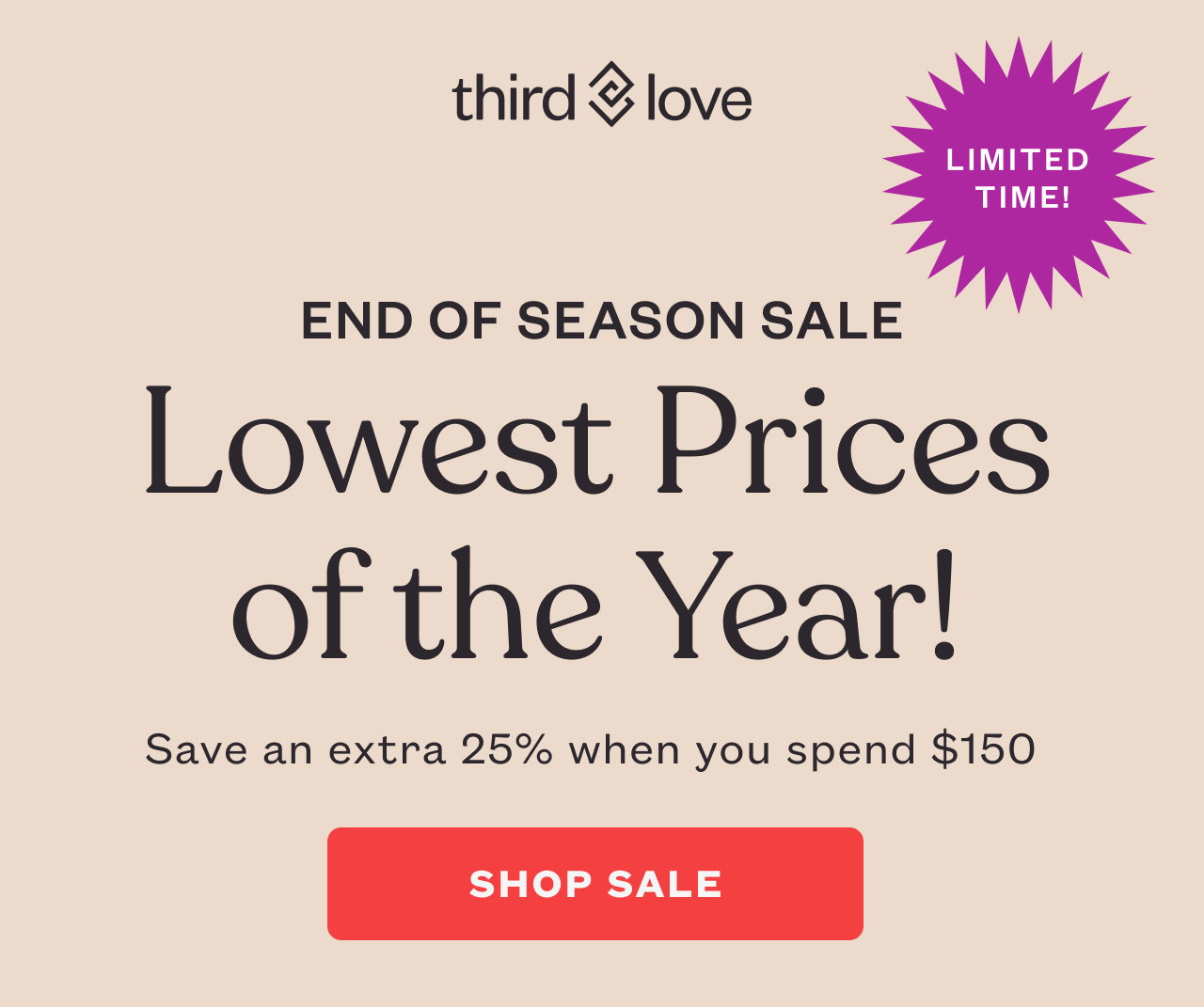 Hurry! Your $30 Off Won't Last Forever ⏳ - Third Love