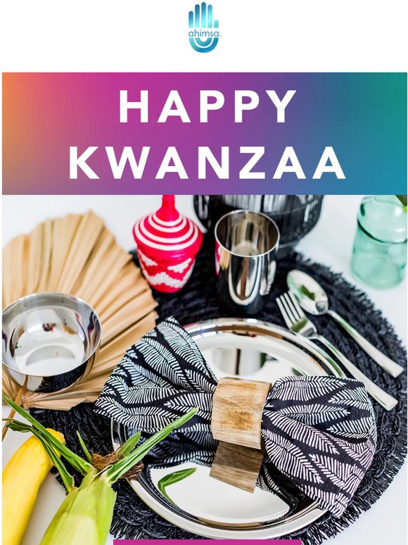 Celebrate Kwanzaa with 25% off!
