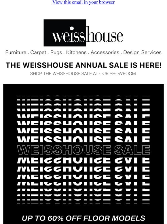 Weisshouse Annual Sale