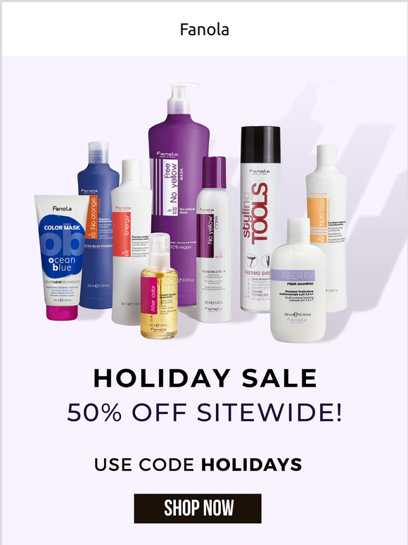 50% OFF Fanola coupon and specially designed Nutri Care packages starting at $9.99!
