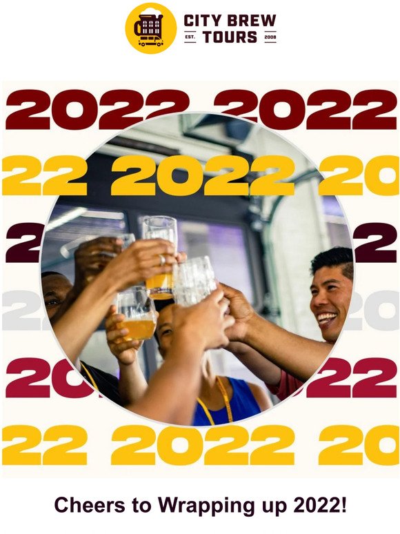 A Year in Review: City Brew Tours' Top Moments of 2022