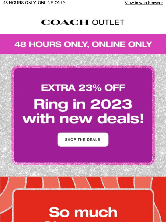 Coach Outlet We're Giving You An Extra 23 Off For 2023! Milled