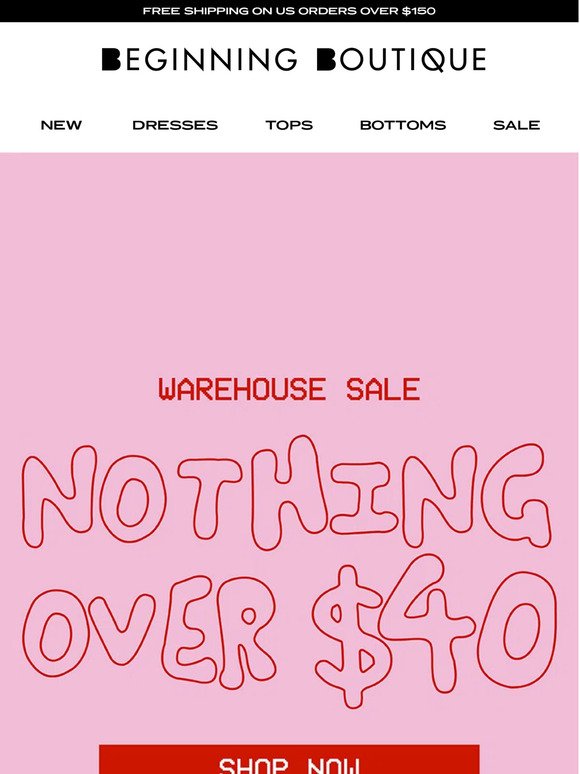 💸 Nothing Over $40 Has Arrived! 💸