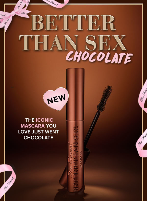 Too Faced NEW DROP Better Than Sex Chocolate Mascara 🍫 Milled