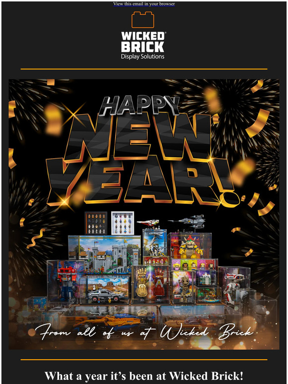 Wicked Brick Happy New Year from Wicked Brick 🎆 Milled