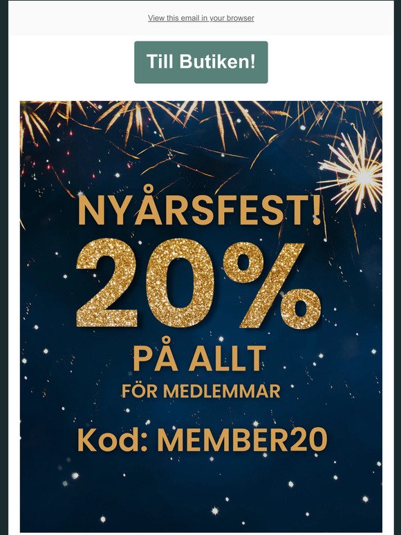 GOTT NYTT ÅR - 20% PÅ ALLT✨
