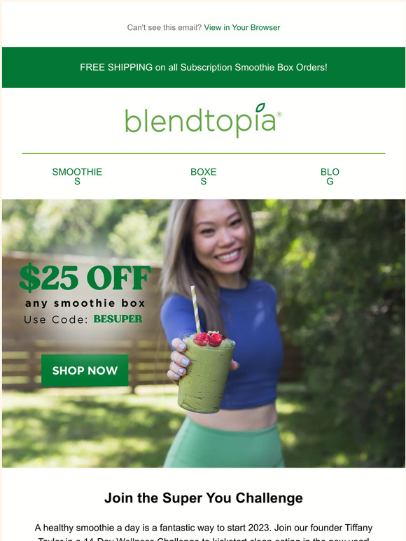 $25 off Smoothie Boxes
