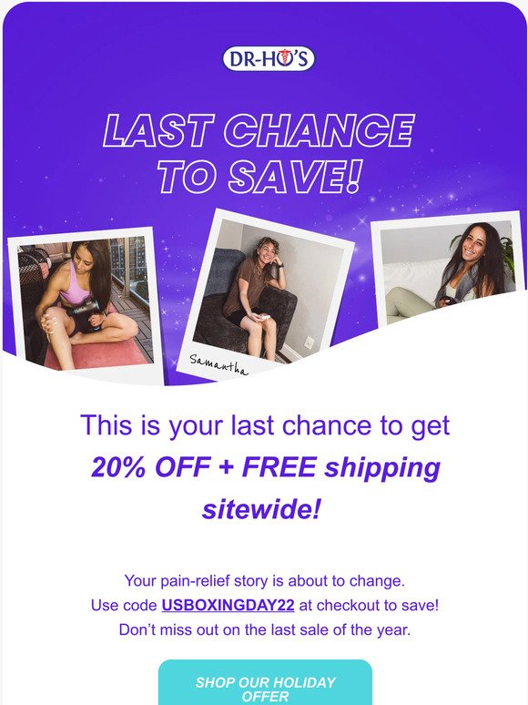 Hey, it's your last chance to SAVE 20% off sitewide!