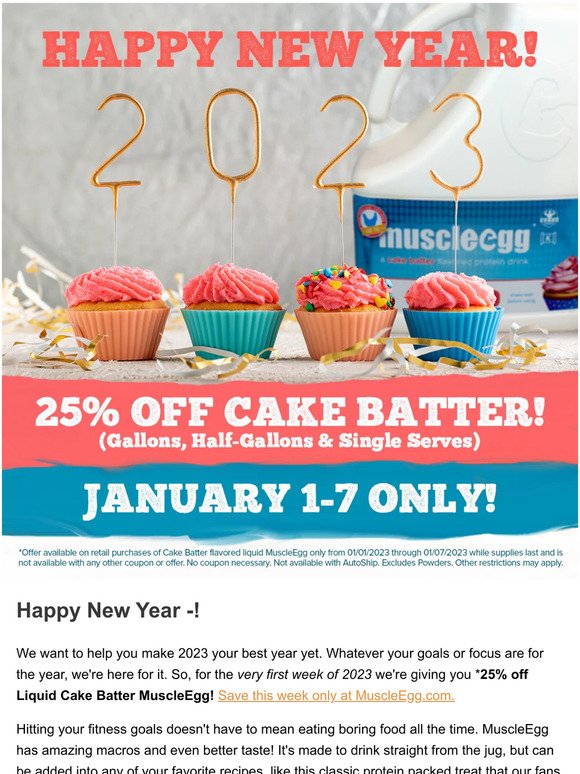 Start 2023 with 25% Off Cake Batter MuscleEgg!