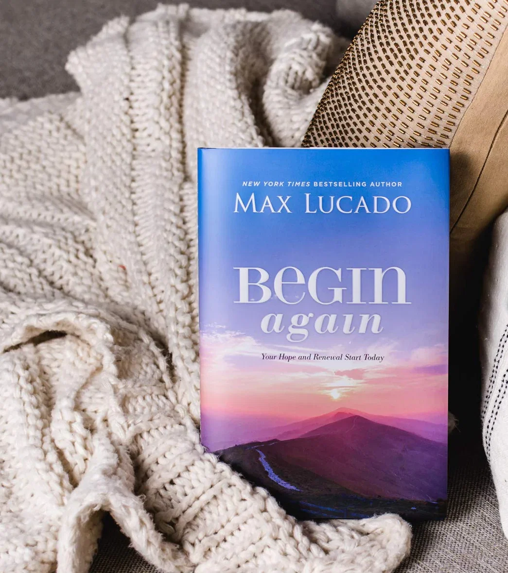 FaithGateway: start fresh in 2023 with Max Lucado's Begin Again | Milled