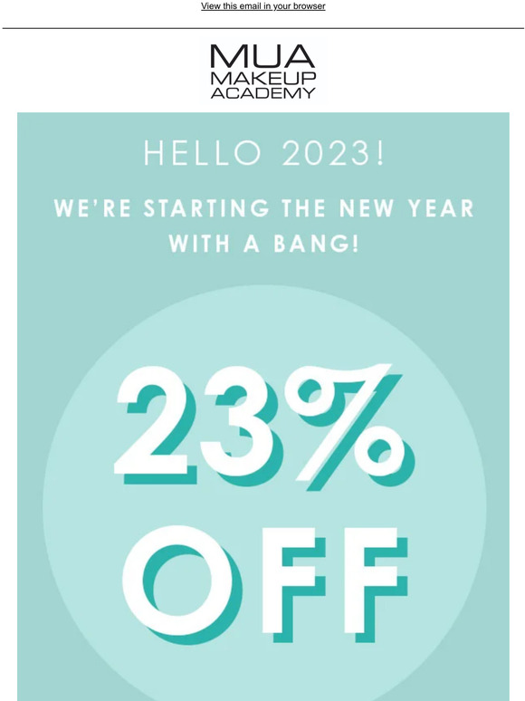 Hello 2023.... 23% off EVERYTHING for today only!
