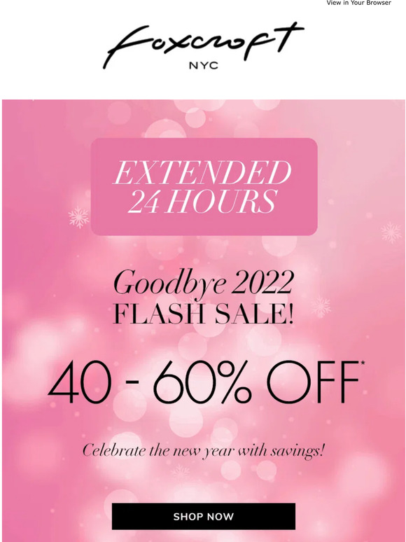 🎉 EXTENDED 24 Hours: Goodbye 2022 Flash Sale!
