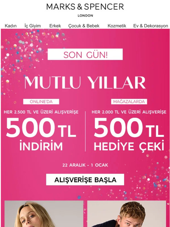 🔔Yeni Yıla Yepyeni Ürünlerle Giriyoruz! Üstelik 2500 TL Alışverişinize 500 TL İndirim Fırsatında SON GÜN Bugün!