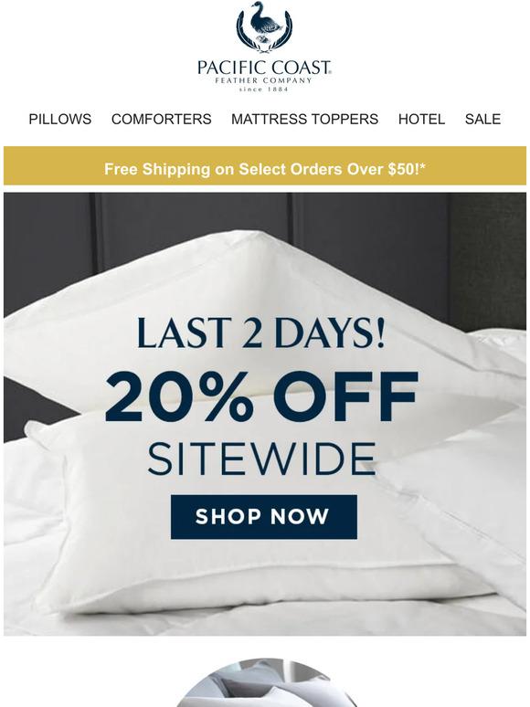 Pacific Coast Feather Company Create Your Optimal Sleep Experience