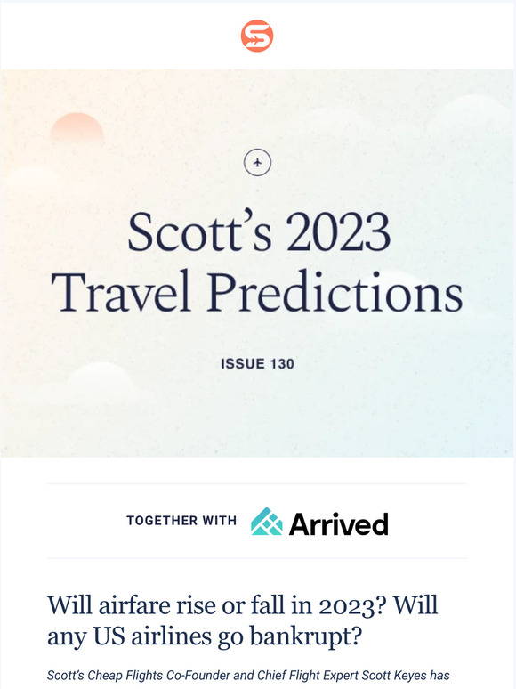 Scott’s travel predictions for 2023 🧙‍♂️🔮🛫