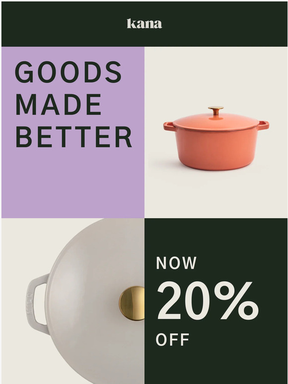 Kana Our commitment to Goods made Better Milled