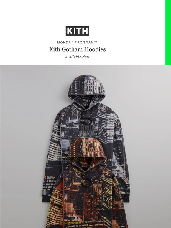 Kith: Monday Program™ | Kith Gotham Hoodies | Milled