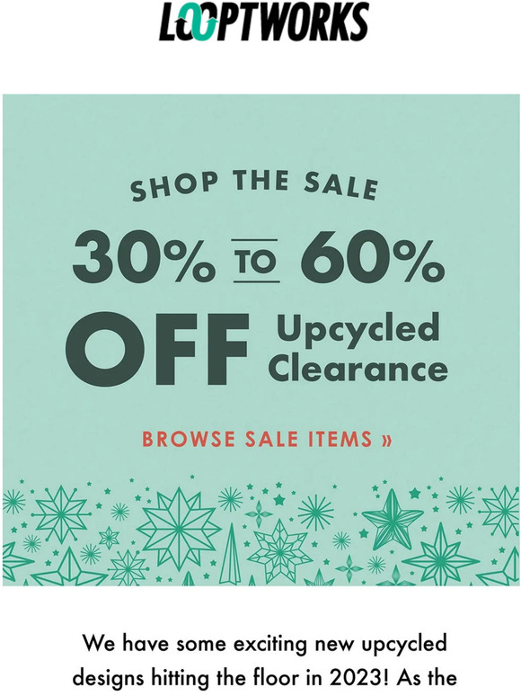 ENDS TODAY! Save 30-60% on upcycled clearance!
