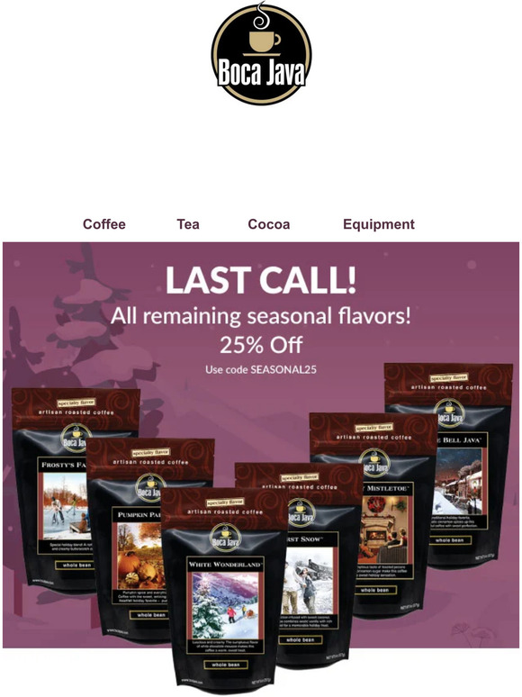 Boca Java Coffee Until Next Season...👋 Enjoy Last Call at 25 OFF