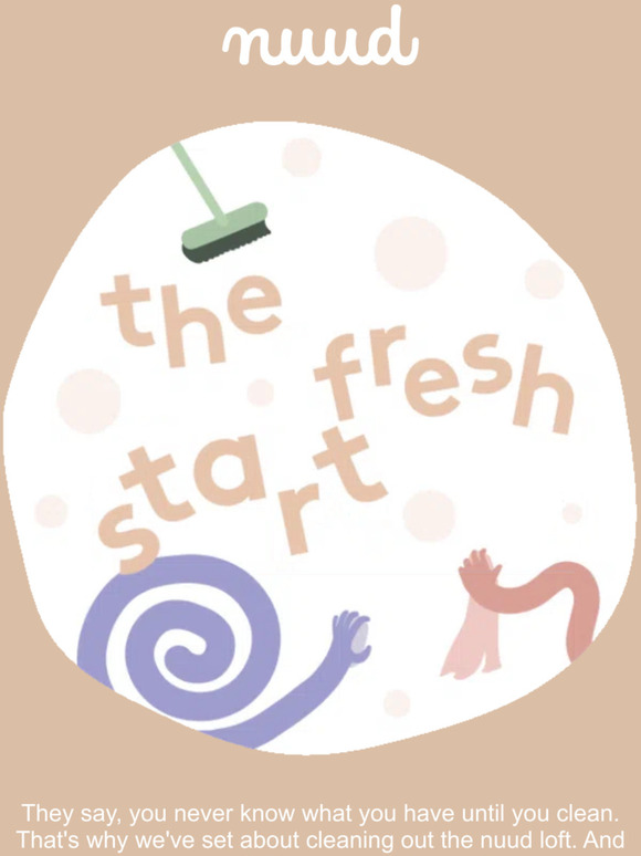 The Fresh Start: 15% discount on the contents of nuud's loft