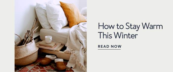 How to Stay Warm This Winter