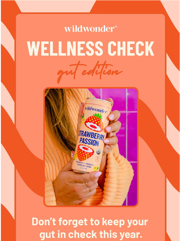 Wellness Check: Gut Edition